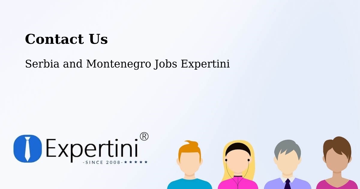 Contact Expertini – West End - Serbia and Montenegro Jobs Expertini