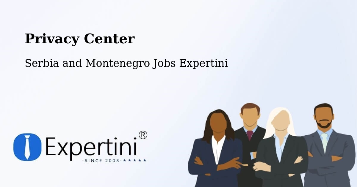 Privacy Policy – West End - Serbia and Montenegro Jobs Expertini