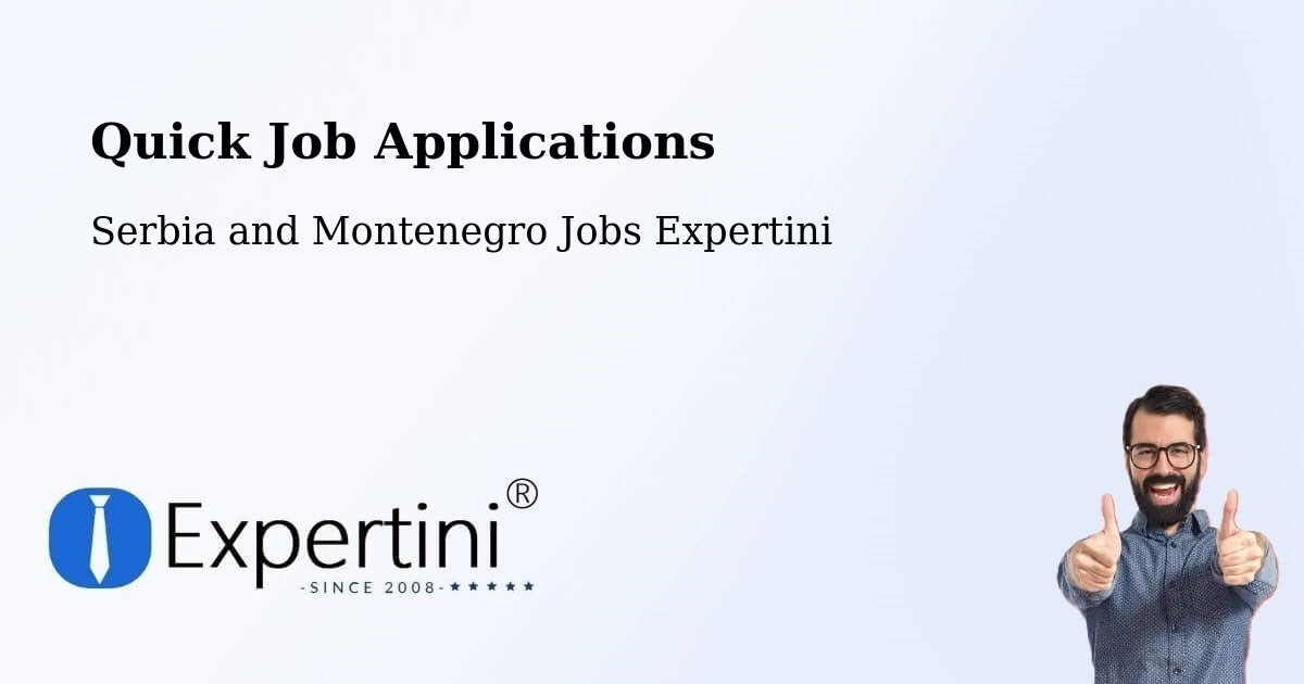Quick Apply Feature – West End - Serbia and Montenegro Jobs Expertini
