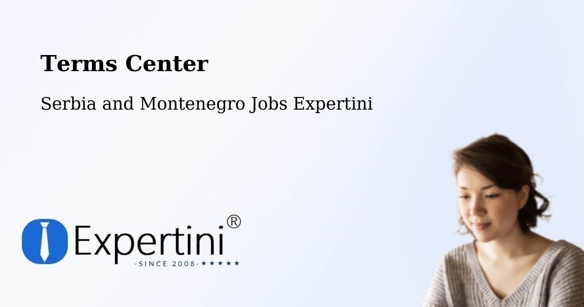 Terms of Service – West End - Serbia and Montenegro Jobs Expertini
